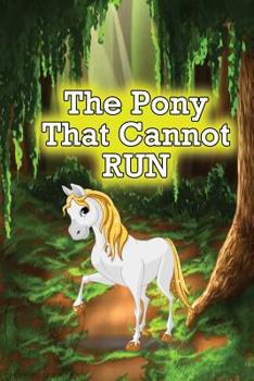 Paperback The Pony That Cannot Run Book