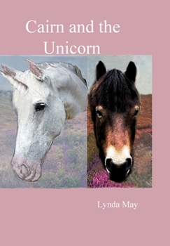 Hardcover Cairn and the Unicorn Book