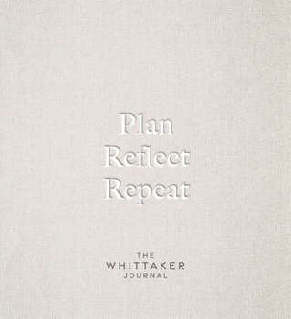 Hardcover Plan, Reflect, Repeat: The Whittaker Journal Book