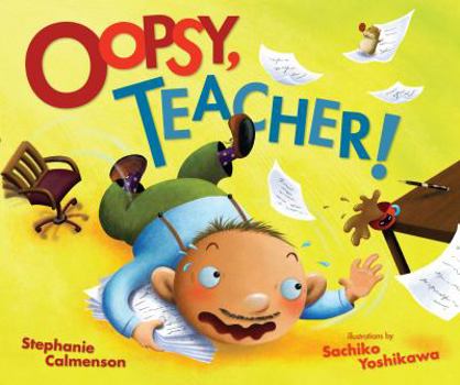 Hardcover Oopsy, Teacher! (Carolrhoda Picture Books) Book