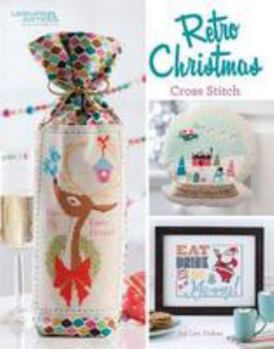 Paperback Retro Christmas Cross Stitch-9 Designs Fashioned with a Nostalgic Nod to the 1950s and 60s Book