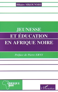 Paperback Jeunesse et éducation en Afrique Noire [French] Book