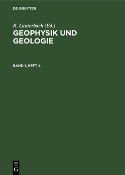 Hardcover Geophysik Und Geologie. Band 1, Heft 4 [German] Book