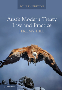 Paperback Aust's Modern Treaty Law and Practice Book