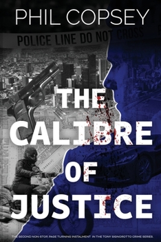 Paperback The Calibre of Justice Book