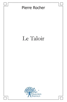 Paperback Le Taloir [French] Book