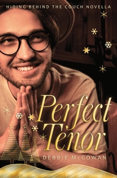 Paperback Perfect Tenor: A Hiding Behind The Couch Novella Book