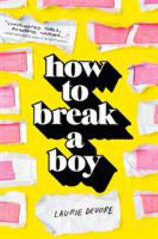 Paperback How to Break a Boy Book