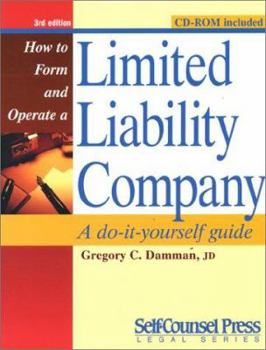 Paperback How to Form and Operate a Limited Liability Company: A Do-It-Yourself Guide [With CDROM] Book