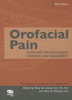 Paperback Orofacial Pain: Guidelines for Assessment, Diagnosis, and Management Book