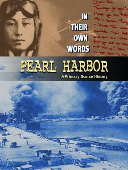 Library Binding Pearl Harbor: A Primary Source History Book