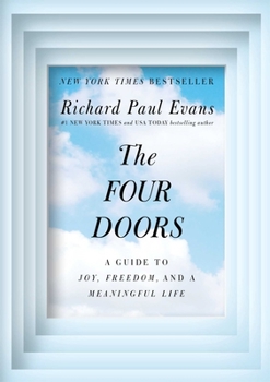 Hardcover The Four Doors: A Guide to Joy, Freedom, and a Meaningful Life Book