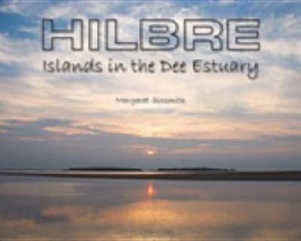 Hilbre: Islands in the Dee Estuary