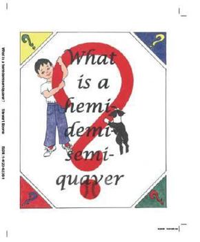 Paperback What Is a Hemidemisemiquaver? Book