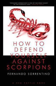 Paperback How to Defend Yourself Against Scorpions Book