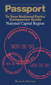 Paperback Passport to Your National Parks(r) Companion Guide: National Capital Region Book