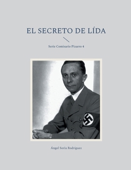 Paperback El secreto de Lída: Serie Comisario Pizarro 4 [Spanish] Book