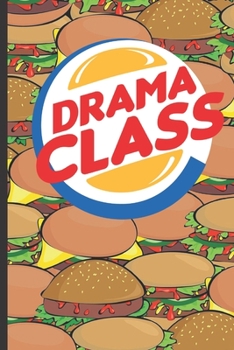 Paperback Drama Class: School Subject Notebook, 6x9 120 page lined paperback notebook. Book