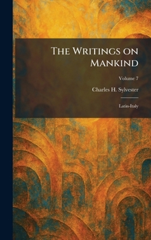 The Writings on Mankind: Latin-Italy