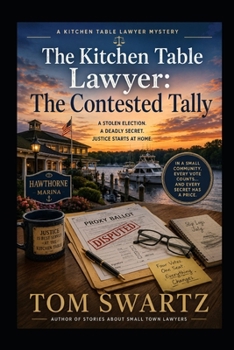 The Kitchen Table Lawyer: The Contested Tally