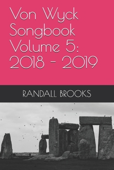 Paperback Von Wyck Songbook Volume 5: 2018 Book