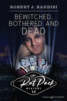 Paperback Bewitched, Bothered and Dead Book