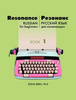 Paperback Resonance : Russian for Beginners, Book 1 Hardcover Book