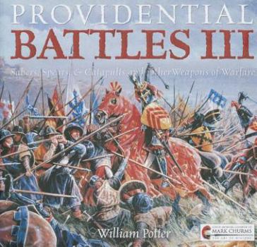 Audio CD Providential Battles III: Sabers, Spears, & Catapults and Other Weapons of Warfare Book