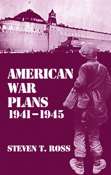 Paperback American War Plans, 1941-1945: The Test of Battle Book