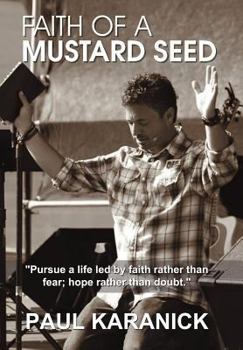 Hardcover Faith of a Mustard Seed Book