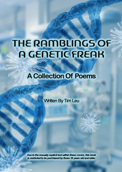 Paperback The Ramblings of A Genetic Freak: A Collection of Poetry Book