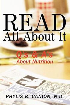 Paperback Read All about It: Q's & A's about Nutrition Book