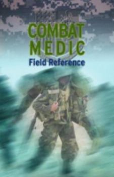 Spiral-bound Combat Medic Field Reference Book