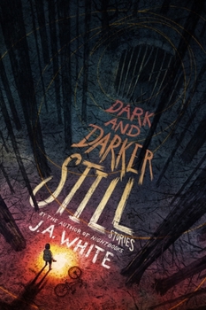 Hardcover Dark and Darker Still Book