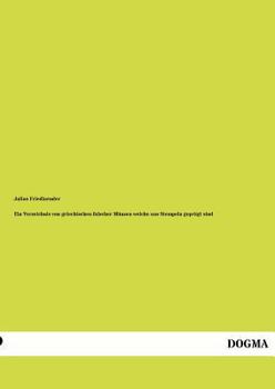 Paperback Ein Verzeichnis von griechischen falscher Münzen welche aus Stempeln geprägt sind [German] Book