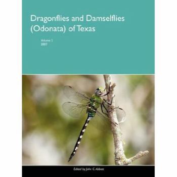 Paperback Dragonflies and Damselflies (Odonata) of Texas, Volume 2 Book