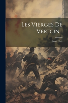 Paperback Les Vierges De Verdun... [French] Book