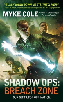 Breach Zone - Book #3 of the Shadow Ops [Publication Order]
