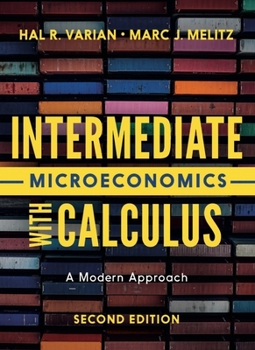 Misc. Intermediate Microeconomics with Calculus: A Modern Approach Book