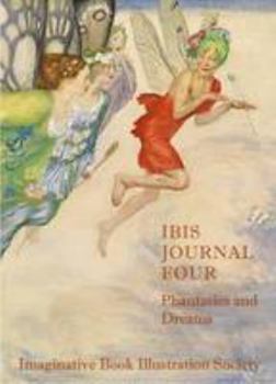 Paperback IBIS Journal Four: Phantasies and Dreams Book