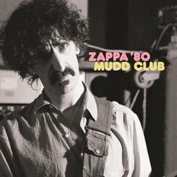 Vinyl Zappa '80: Mudd Club (2 LP) (45 RPM) Book