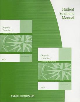 Paperback Student Solutions Manual for Straumanis' Organic Chemistry: A Guided Inquiry for Recitation Book