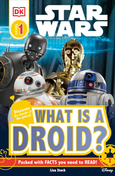 Paperback DK Readers L1: Star Wars: What Is a Droid? Book