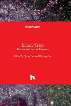 Hardcover Biliary Tract - Review and Recent Progress Book