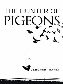 Hardcover The Hunter of Pigeons Book