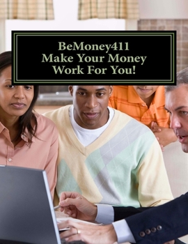 Paperback (Make Your Money Work For You!) Book