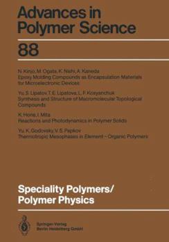 Paperback Speciality Polymers/Polymer Physics Book