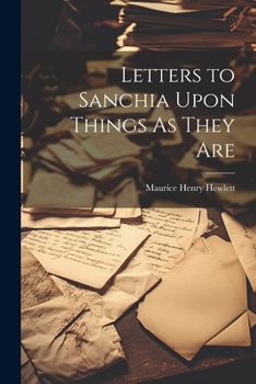 Paperback Letters to Sanchia Upon Things As They Are Book