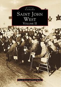 Paperback Saint John West, Volume II Book