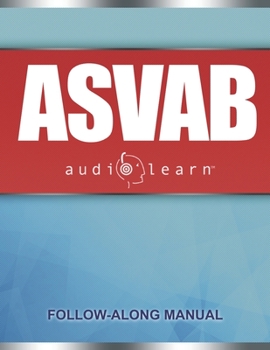 Paperback ASVAB AudioLearn: Complete Review for the Armed Services Vocational Aptitude Battery Book